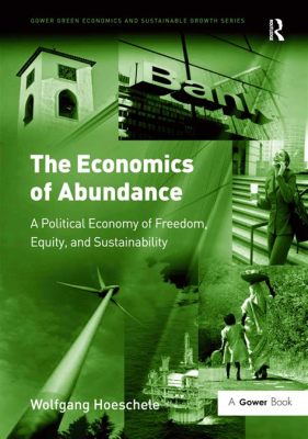  Just Enough: The Economics of Abundance, Un'Esplorazione Luminosa Della Ricchezza e Del Bene Comune