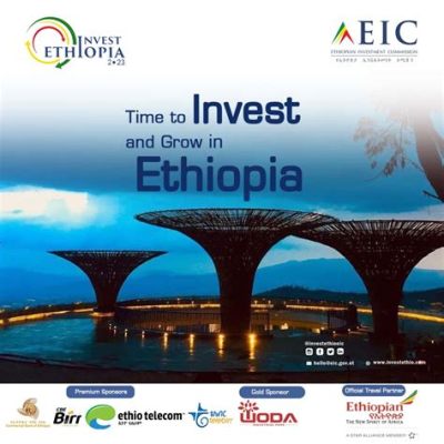  Opportunities: Unleashing the Potential for Growth in Ethiopia - A Literary Journey Through Entrepreneurial Landscapes